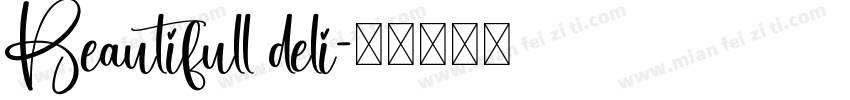 Beautifull deli字体转换